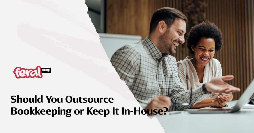 Business owner deciding between in-house and outsourced bookkeeping